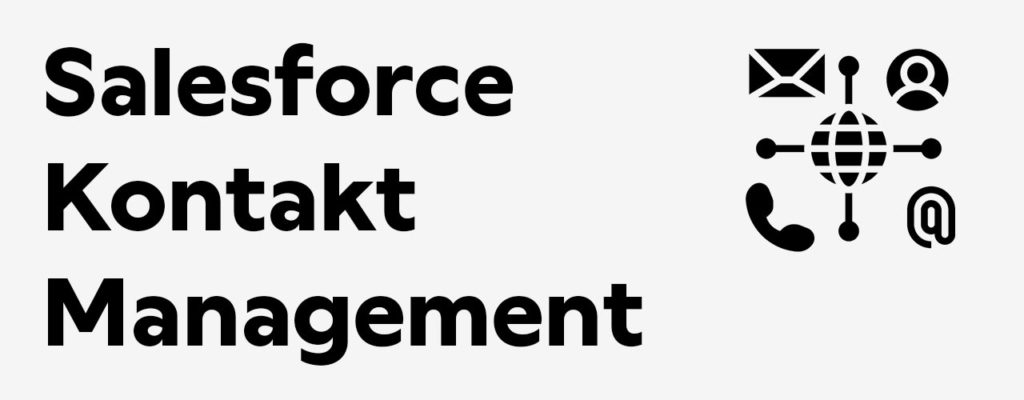 Blog 1 Salesforce Kontaktmanagement